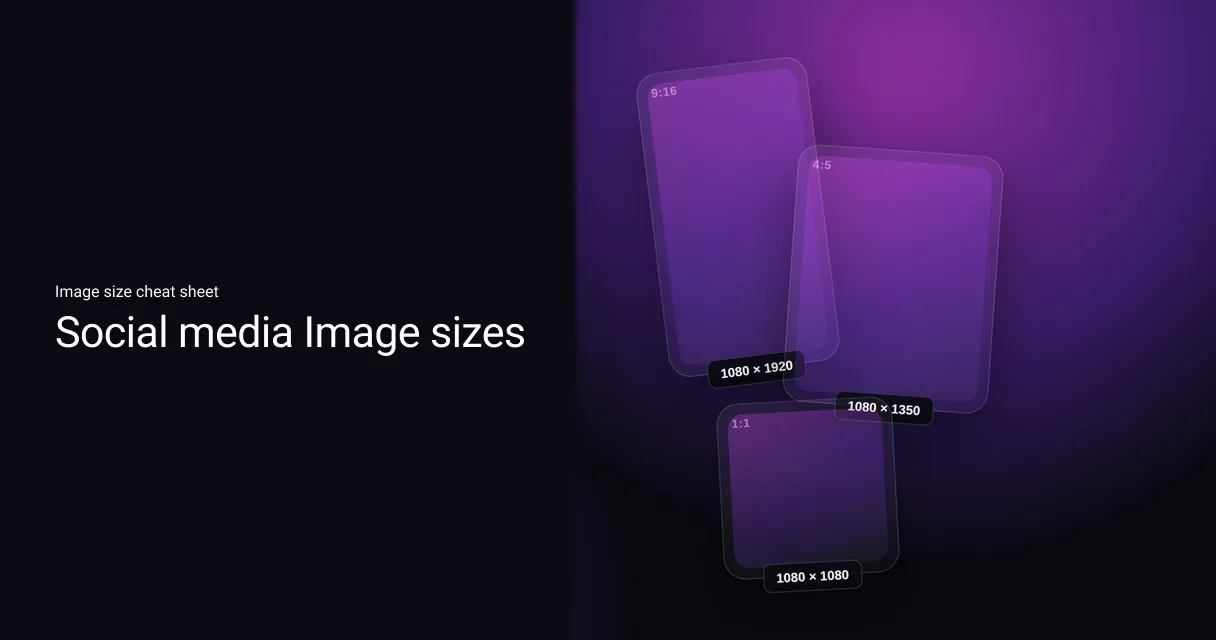 Social Media Image Sizes in 2026: The Cheat Sheet Every Marketer Needs